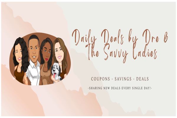 Daily Deals by Dre & the Savvy Ladies