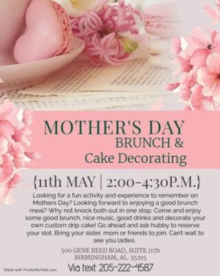 Mothers Day Brunch & Cake Decorating