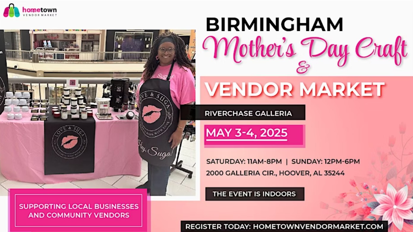 Birmingham Mother's Day Craft and Vendor Market